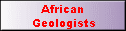 African 
 Geologists