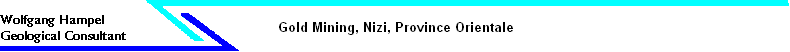 Gold Mining, Nizi, Province Orientale