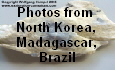 Photogallery: pictures from North Korea, Madagascar, Niger, Burkina Faso, South Africa